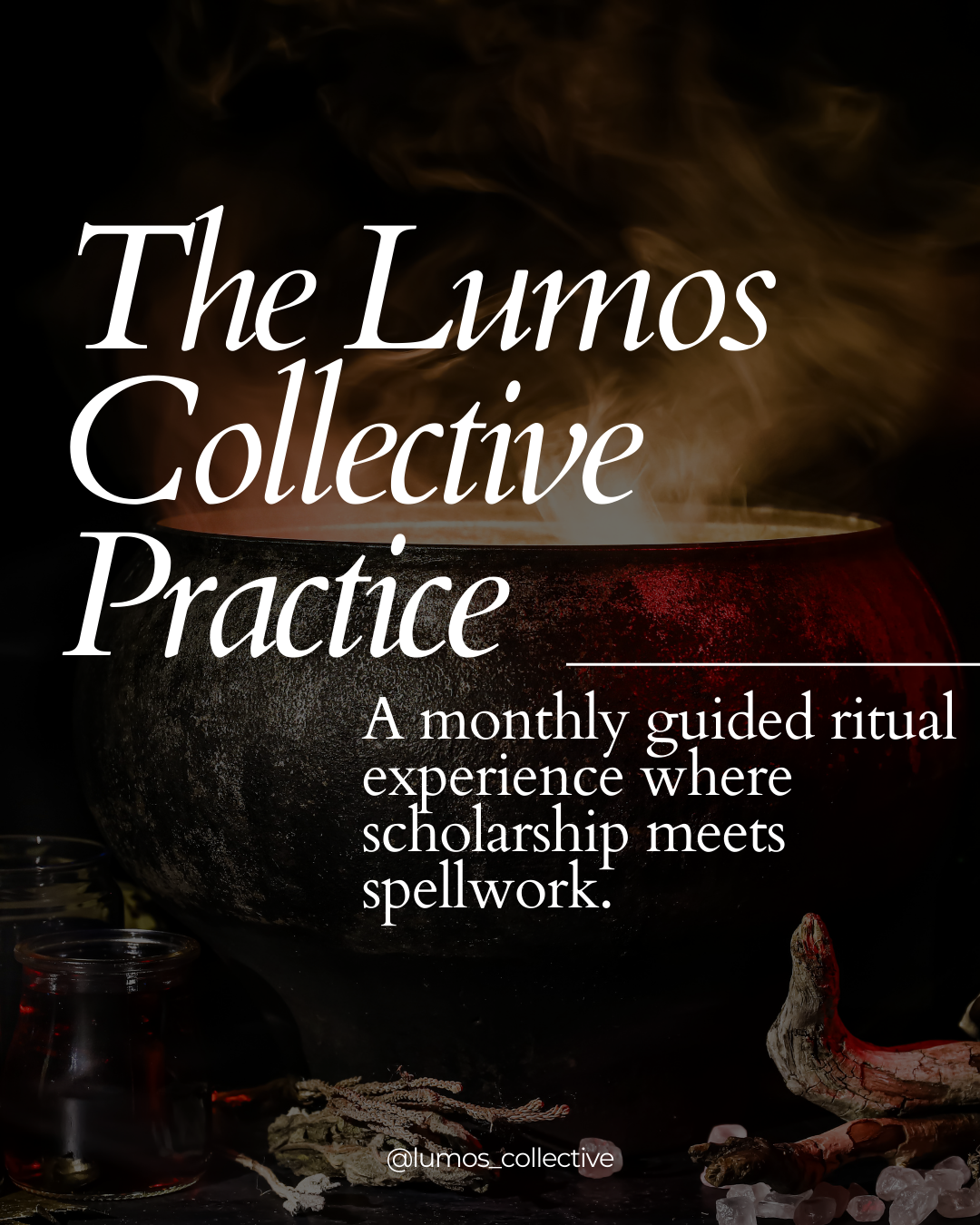 The Lumos Collective Practice