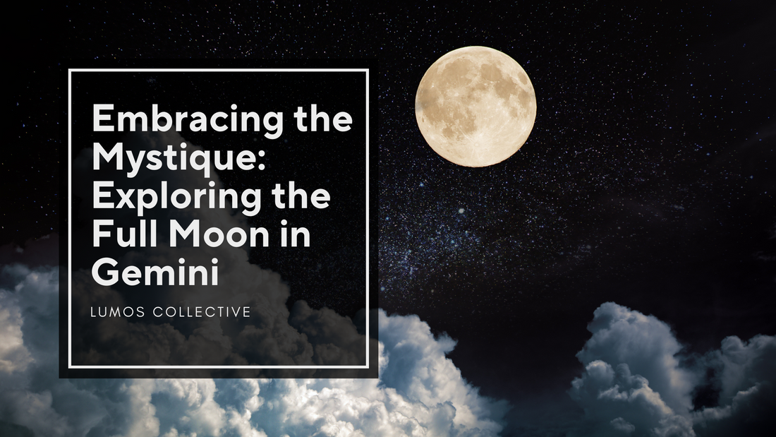 Embracing the Mystique: Exploring the Full Moon in Gemini