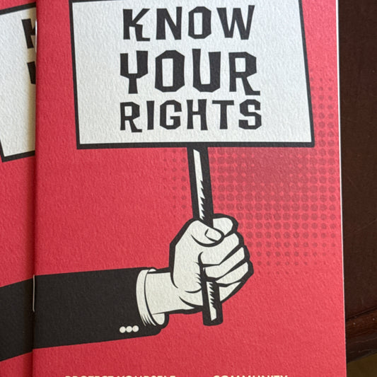 Know Your Rights